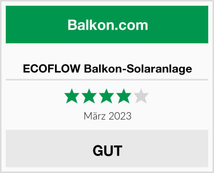  ECOFLOW Balkon-Solaranlage Test