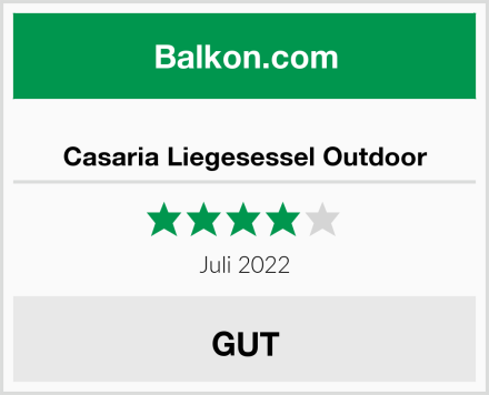  Casaria Liegesessel Outdoor Test