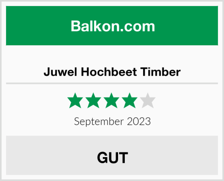  Juwel Hochbeet Timber Test