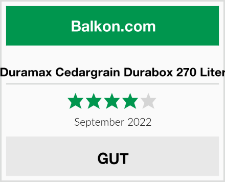  Duramax Cedargrain Durabox 270 Liter Test