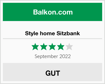  Style home Sitzbank Test