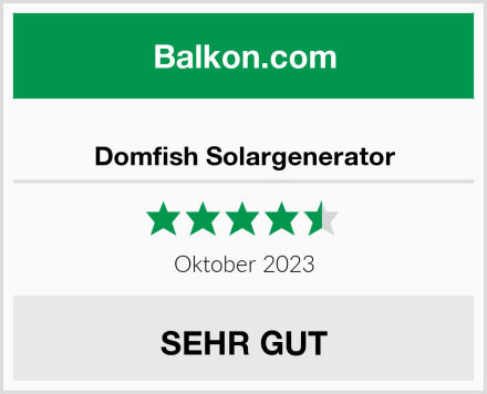  Domfish Solargenerator Test