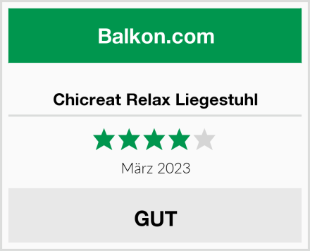  Chicreat Relax Liegestuhl Test