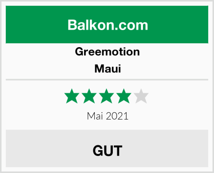 Greemotion Maui Test