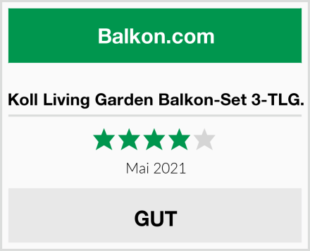  Koll Living Garden Balkon-Set 3-TLG. Test