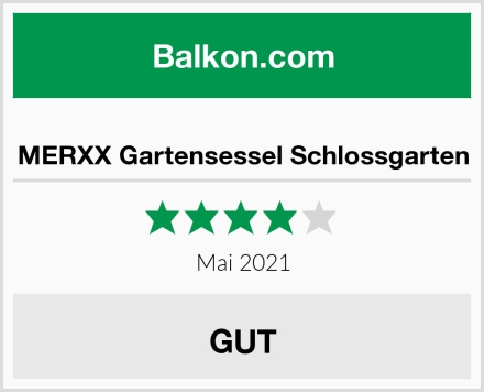  MERXX Gartensessel Schlossgarten Test