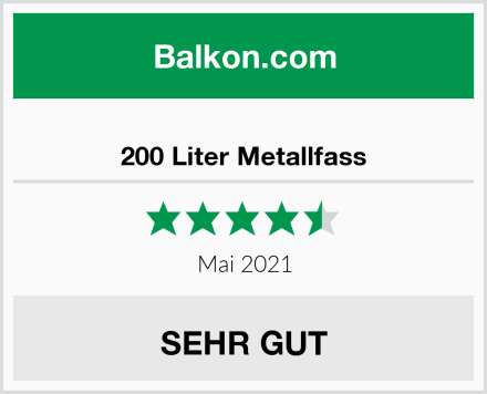  200 Liter Metallfass Test