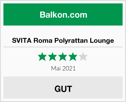  SVITA Roma Polyrattan Lounge Test